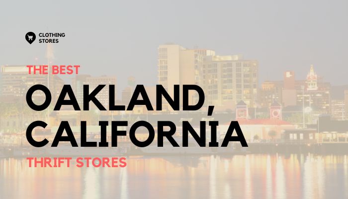 The Best Thrift Stores in Oakland, California