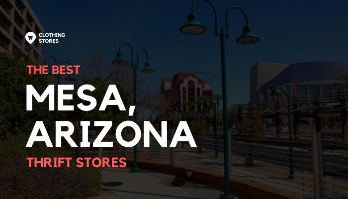 The Best Thrift Stores in Mesa, Arizona 