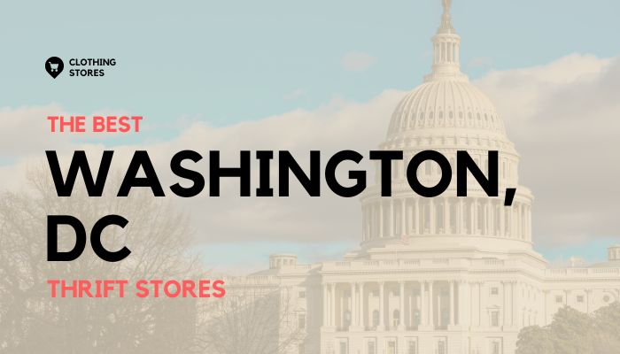 The Best Thrift Stores in Washington, District of Columbia