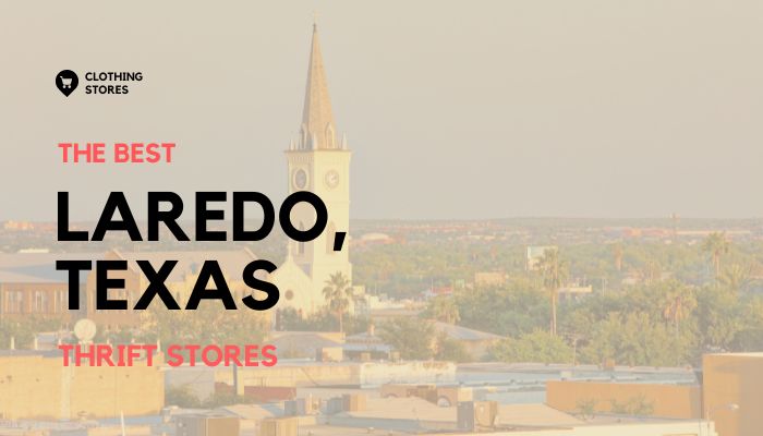 Thrift Stores in Laredo, Texas