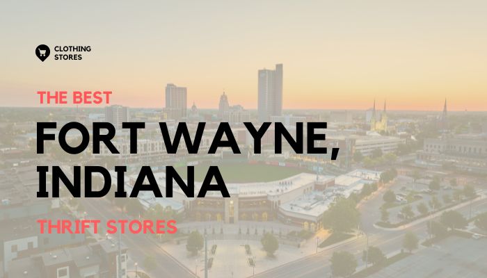 Thrift Stores in Fort Wayne, Indiana