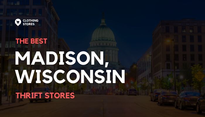 Thrift stores in Madison, Wisconsin