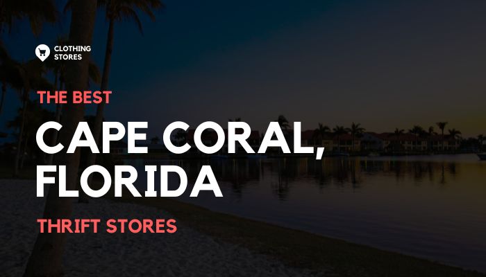 Thrift Stores in Cape Coral, Florida