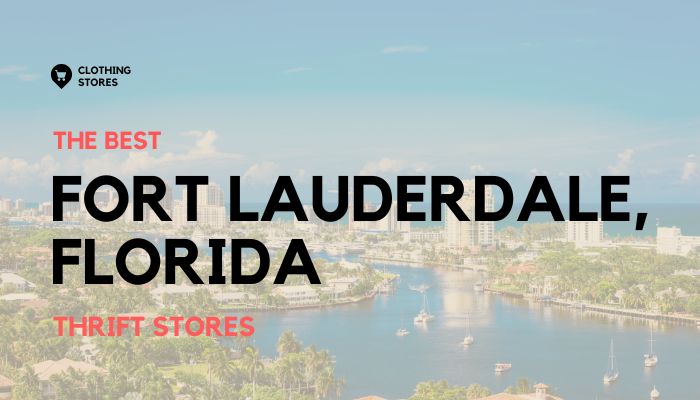 Thrift Stores in Fort Lauderdale, Florida