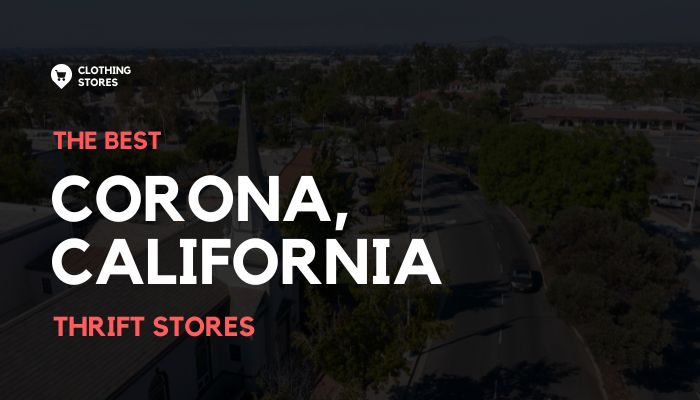 Thrift Stores in Corona, California